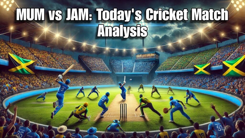 MUM vs JAM: Today's Cricket Match Analysis